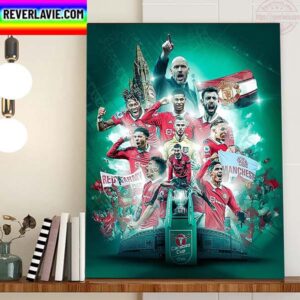 The EFL Carabao Cup Champions 2023 Are Manchester United Home Decor Poster Canvas