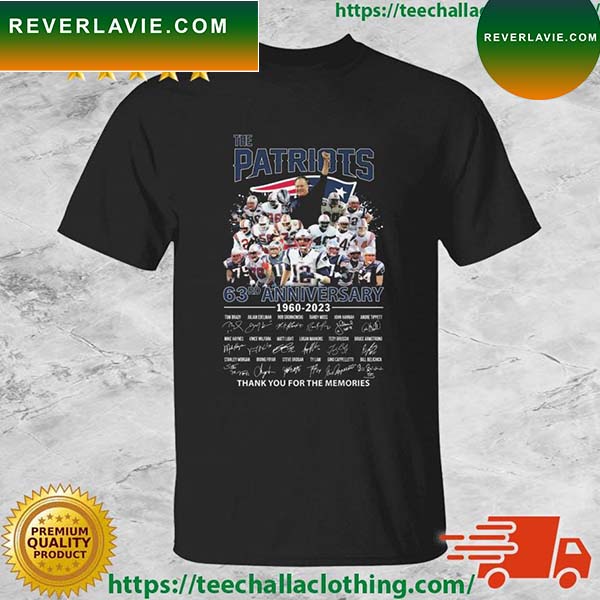 The New England Patriots 63rd Anniversary 1960-2023 Thank You For The Memories Signatures T-shirt The New England Patriots 63rd Anniversary 1960-2023 Thank You For The Memories Signatures T-shirt