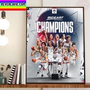 2023 BIG EAST Conference Champions Are UConn Huskies Womens Basketball Home Decor Poster Canvas