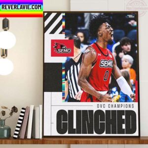 2023 Ohio Valley Conference Tournament Champions Are SEMO Mens Basketball Home Decor Poster Canvas
