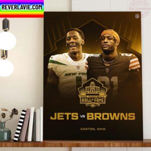 2023 Pro Football Hall Of Fame Game Is Set New York Jets Vs Cleveland Browns Home Decor Poster Canvas