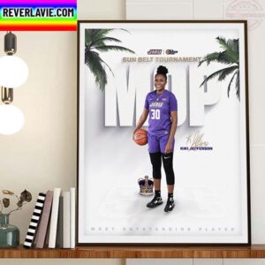 2023 Sun Belt Conference Tournament MOP Is Kiki Jefferson Of James Madison Dukes Womens Basketball Home Decor Poster Canvas