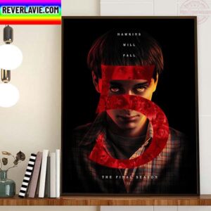 2024 Stranger Things 5 Hawkins Will Fall The Final Season Home Decor Poster Canvas