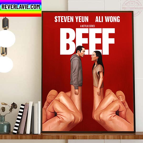 Beef Is A Netflix Series With Starring Steven Yeun And Ali Wong Home Decor Poster Canvas Beef Is A Netflix Series With Starring Steven Yeun And Ali Wong Home Decor Poster Canvas