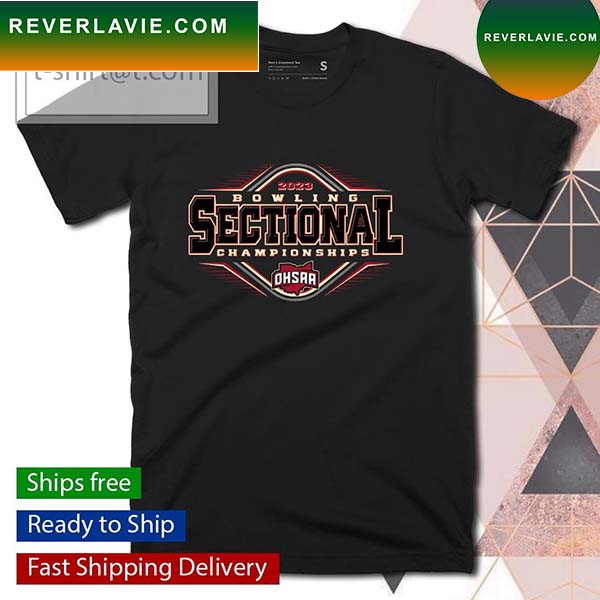 Bowling Sectionals OHSAA 2023 logo T-shirt Bowling Sectionals OHSAA 2023 logo T-shirt