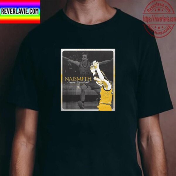 Caitlin Clark Of Iowa Womens Basketball x Naismith Awards Semi Finalist Unisex T-Shirt
