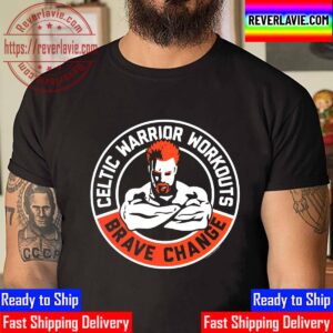 Celtic Warrior Workouts Brave Change Unisex T-Shirt