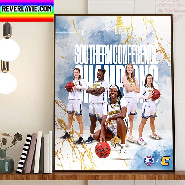 Chattanooga Womens Basketball Are 2023 Southern Conference Champions Home Decor Poster Canvas Chattanooga Womens Basketball Are 2023 Southern Conference Champions Home Decor Poster Canvas