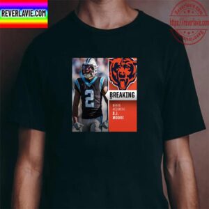 Chicago Bears Acquiring WR DJ Moore Unisex T-Shirt