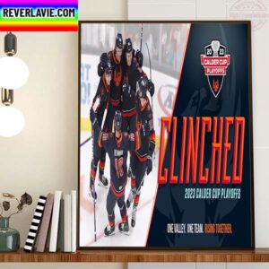Coachella Valley Firebirds Clinched Calder Cup Playoffs 2023 Home Decor Poster Canvas