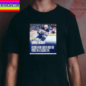 Connor McDavid New Career High For Points In A Season With Edmonton Oilers In NHL Classic T-Shirt