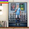Erling Haaland Hits 30 UCL Goals At 22 Years Old Home Decor Poster Canvas