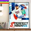 Four Team Puerto Rico Pitchers Combine For 8 Perfect Innings Home Decor Poster Canvas