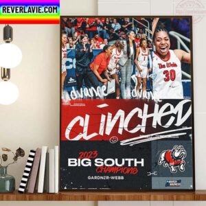 Gardner Webb Womens Basketball Are 2023 Big South Champions Home Decor Poster Canvas