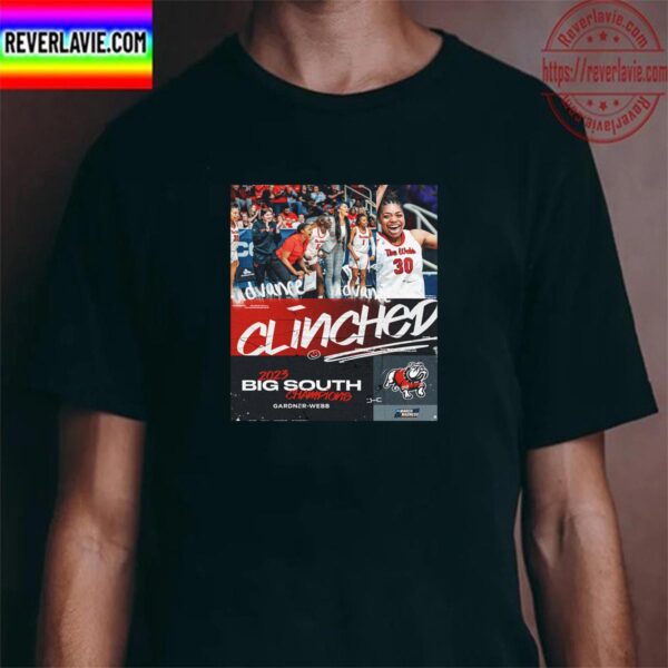 Gardner Webb Womens Basketball Are 2023 Big South Champions Unisex T-Shirt