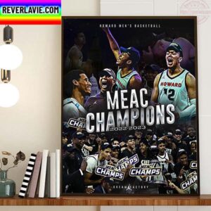 Howard Bison Mens Basketball Are 2023 MEAC Champions Home Decor Poster Canvas