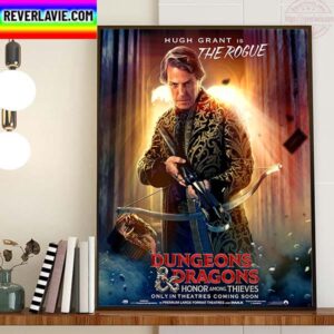 Hugh Grant Is The Rogue In Dungeons And Dragons Honor Among Thieves Home Decor Poster Canvas