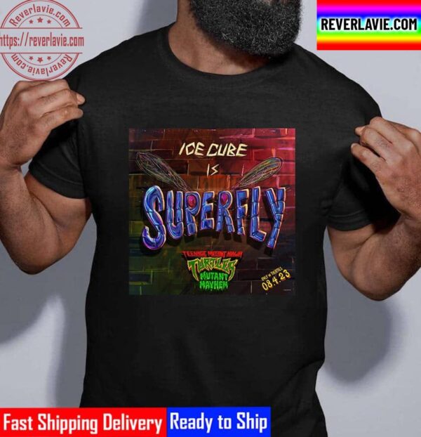 Ice Cube Is Superfly In Teenage Mutant Ninja Turtles Mutant Mayhem Unisex T-Shirt