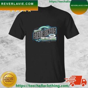 Illinois High School Association IHSA Cheerleading State Finals 2022-2023 T-Shirt
