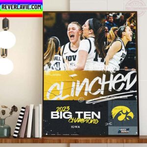 Iowa Womens Basketball Are 2023 Big Ten Champions Home Decor Poster Canvas