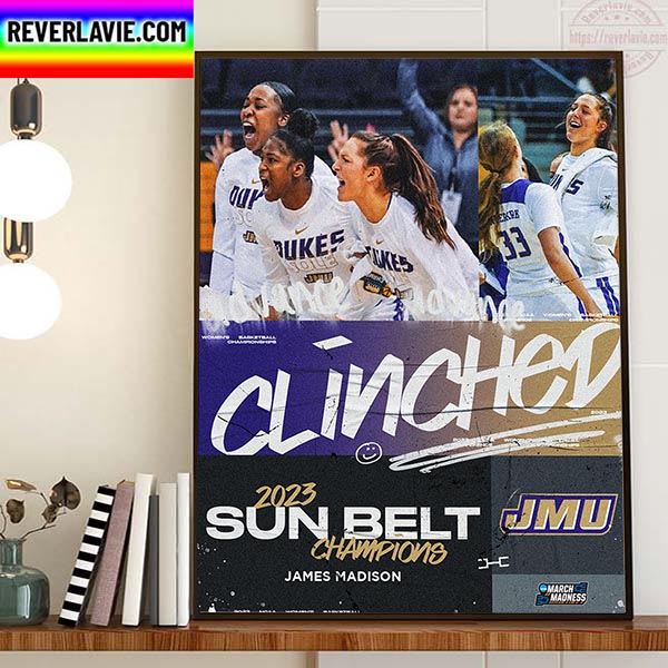 James Madison Womens Basketball Are 2023 Sun Belt Champions Home Decor Poster Canvas James Madison Womens Basketball Are 2023 Sun Belt Champions Home Decor Poster Canvas