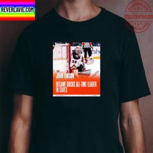John Gibson Breaks Anaheim Ducks NHL Record For All Time Saves Classic T-Shirt