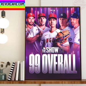 MLB The Show 23 Players To Get A 99 Overall Rating Home Decor Poster Canvas
