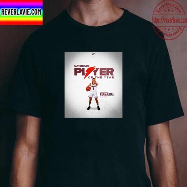 Mackenzie Nelson Is Connecticut Gatorade Player Of The Year Of Virginia Tech Womens Basketball Unisex T-Shirt