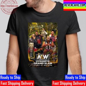 Matchup Monday Swerve In Our Glory Vs The Acclaimed Dynamite Grand Slam 9 21 2022 Event Unisex T-Shirt