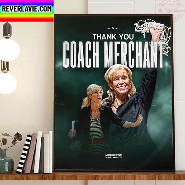 Michigan State Womens Basketball Thank You Coach Suzy Merchant Home Decor Poster Canvas Michigan State Womens Basketball Thank You Coach Suzy Merchant Home Decor Poster Canvas