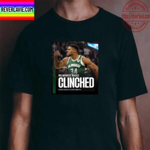 Milwaukee Bucks Have Officially Clinched 2023 NBA Playoffs Classic T-Shirt