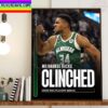 Milwaukee Bucks Have Officially Clinched 2023 NBA Playoffs Home Decor Poster Canvas