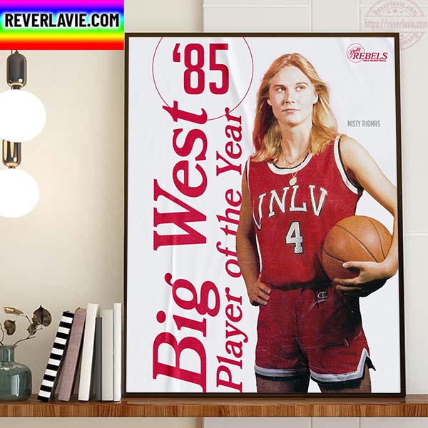 Misty Thomas Is 1985 Big West Conference Player Of The Year Home Decor Poster Canvas Misty Thomas Is 1985 Big West Conference Player Of The Year Home Decor Poster Canvas