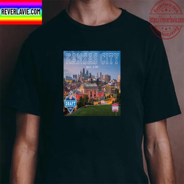 NFL Draft 2023 Begins In Kansas City Unisex T-Shirt