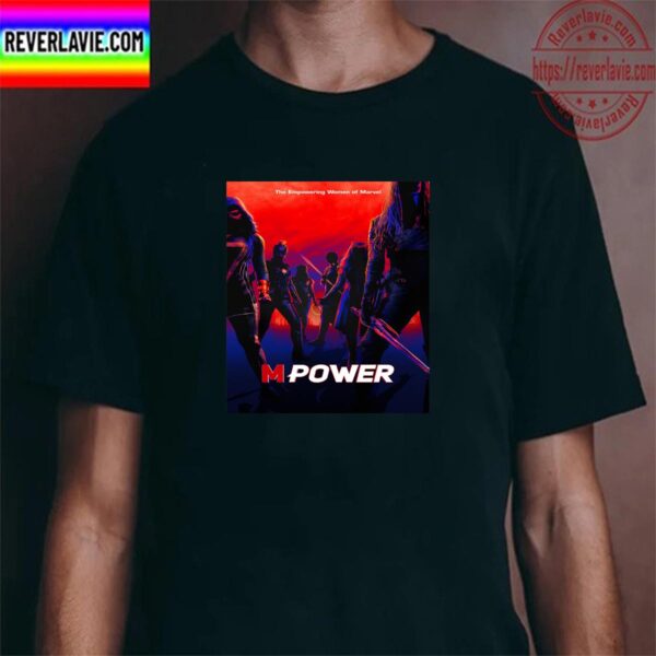Original Series MPower The Empowering Women Of Marvel Unisex T-Shirt