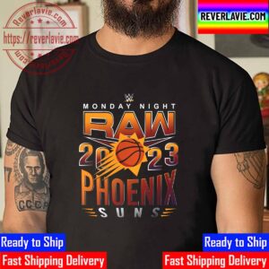 Phoenix Suns WWE Monday Night RAW 2023 Unisex T-Shirt