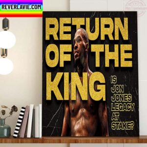 Return Of The King Jon Jones At UFC 285 Home Decor Poster Canvas