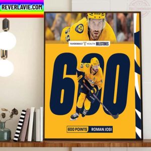 Roman Josi 600 Career NHL Points With Nashville Predators Home Decor Poster Canvas