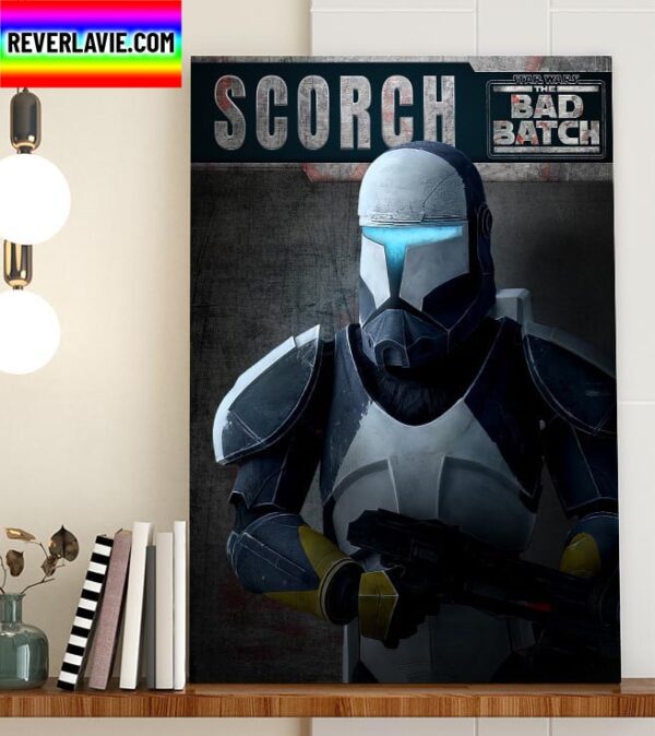 Scorch In The Latest Episode Of Star Wars The Bad Batch Home Decor Poster Canvas