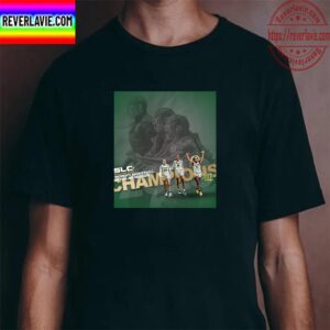Southeastern Womens Basketball Are Regular Season Champions Unisex T-Shirt