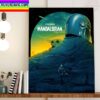 Star Wars The Mandalorian Season 3 Art Inspired New Poster Home Decor Poster Canvas