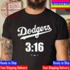 Stone Cold Steve Austin x Los Angeles Dodgers 3 16 Unisex T-Shirt