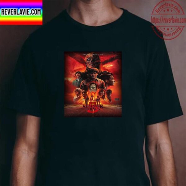 Stranger Things Season 5 Hawkins Will Fall 2024 Unisex T-Shirt