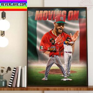Team Mexico Advances Quarterfinals 2023 World Baseball Classic Home Decor Poster Canvas