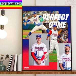 Team Puerto Rico Perfect Game In The World Baseball Classic 2023 Home Decor Poster Canvas