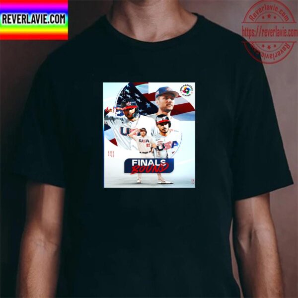 Team USA Baseball Finals Bound 2023 World Baseball Classic Unisex T-Shirt