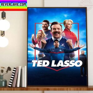 Ted Lasso Season 3 Official Poster Home Decor Poster Canvas