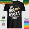The big dance march madness 2023 Virginia cavaliers men’s basketball T-shirt