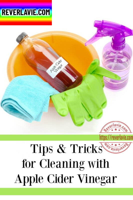 Tips and Tricks for Cleaning with Apple Cider Vinegar