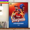 Venezuela Officially Clinches And Advances Quarterfinals World Baseball Classic 2023 Home Decor Poster Canvas